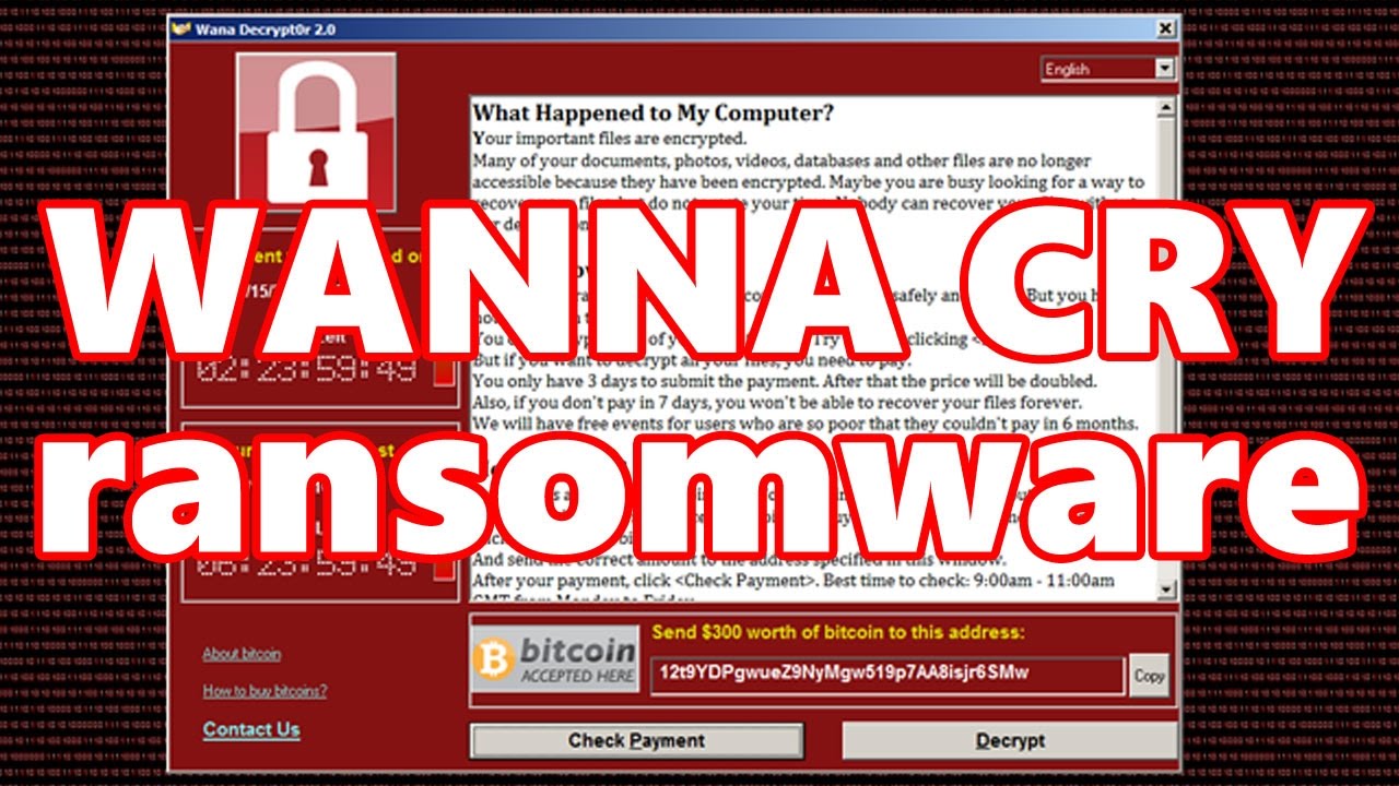 những điều cần biết về ransomwarewannacry