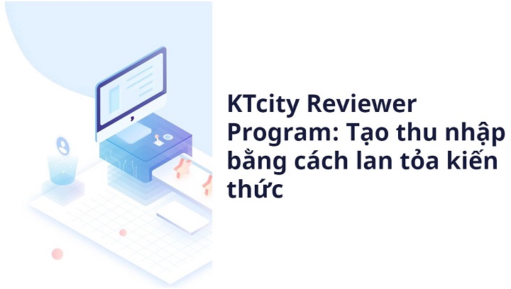 kiếm tiền với ktcity reviewer