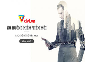 5 cách kiếm tiền với Civi hiệu quả nhất 2020 – mạng tiếp thị liên kết hàng đầu Việt Nam