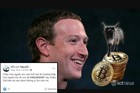 Người Việt ôm mộng tưởng giàu sang vì ông chủ Facebook