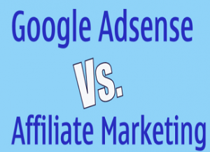 So sánh kiếm tiền Affiliate Marketing và Google Adsense (2020)